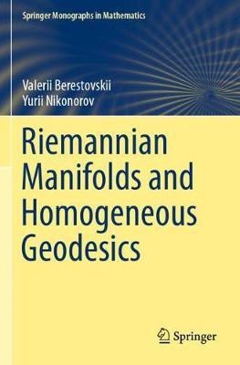 Riemannian Manifolds and Homogeneous Geodesics(English, Paperback, Berestovskii Valerii)