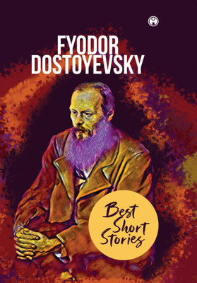 Best Short Stories(Hardcover, Fyodor Dostoevsky)