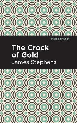 The Crock of Gold(English, Paperback, Stephens James)