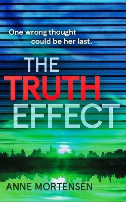 The Truth Effect(English, Paperback, Mortensen Anne)