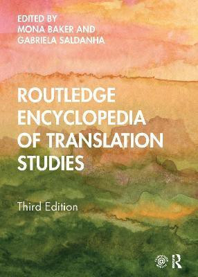 Routledge Encyclopedia of Translation Studies(English, Electronic book text, unknown)
