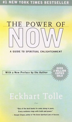 The Power Of Now: A Guide To Spiritual Enlightenment(Paperback, Eckhart Tolle)