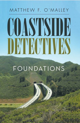 Coastside Detectives(Paperback, Matthew F. O’Malley)