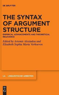 The Syntax of Argument Structure(English, Hardcover, unknown)