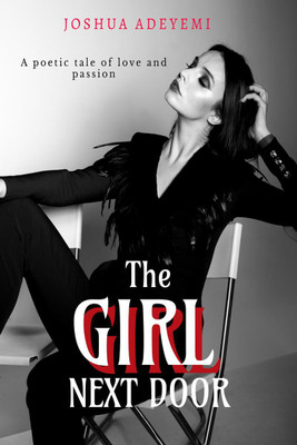 The Girl Next Door(English, Paperback, Joshua Adeyemi)
