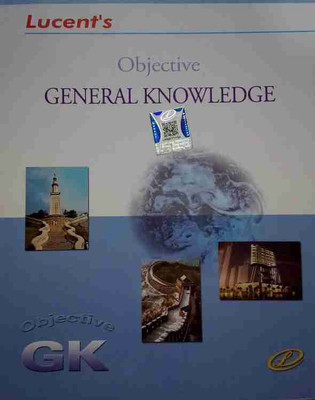 Lucent's Objective General Knowledge Books(Paperback, Sanjiv Kumar)