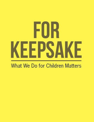 For Keepsake What We Do for Children Matters(Paperback, Francis David Ayuso)