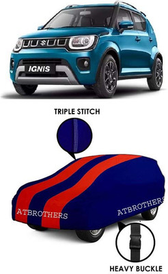 ATBROTHERS Car Cover For Maruti Suzuki Ignis (Without Mirror Pockets)(Blue, Red)