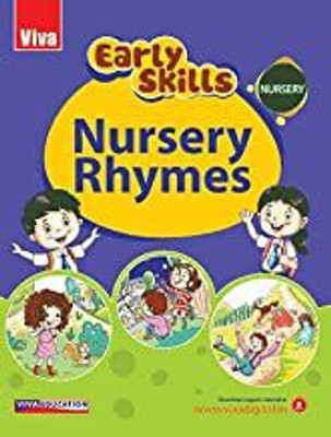 Early Skills - Nursery Rhymes - Nursery ( 2021-22)(Paperback, Viva Publications)