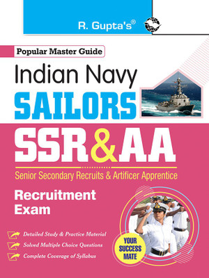 Indian Navy : Sailors (Senior Secondary Recruits - SSR & Artificer Apprentice - AA) Recruitment Exam Guide(English, Paperback, RPH Editorial Board)