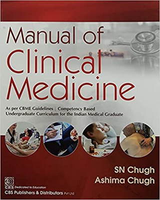 Manual of Clinical Medicine(English, Paperback, Chugh S.N.)