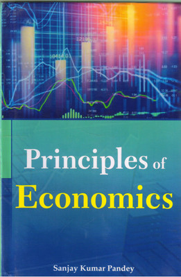 Principles Of Economics(Hardcover, Sanjay Kumar Pandey)