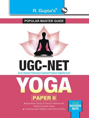 NTA-UGC-NET: Yoga (Paper II) Exam Guide(Paperback, by R Gupta)