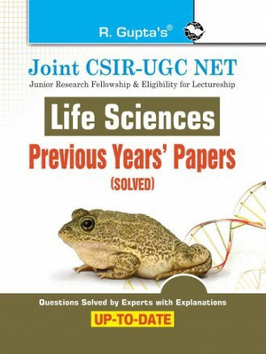 Joint CSIR-UGC NET: Life Sciences - Previous Years' Papers (Solved)(Paperback, RPH Editorial Board)