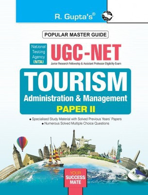 NTA-UGC NET: Tourism Administration And Management (Paper II) Exam Guide(Paperback, by R Gupta)