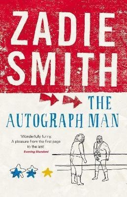 The Autograph Man(English, Paperback, Smith Zadie)