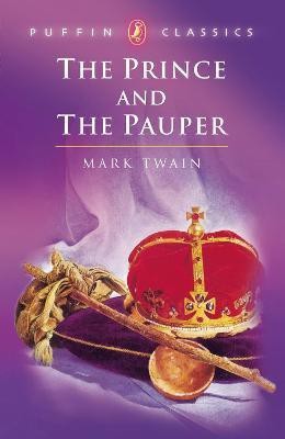 The Prince and the Pauper(English, Paperback, Twain Mark)