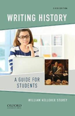 Writing History(English, Paperback, Storey William Kelleher)