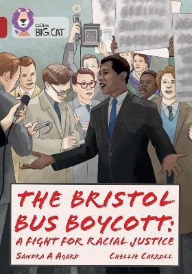 The Bristol Bus Boycott: A fight for racial justice(English, Paperback, Agard Sandra A.)