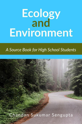 Ecology and Environment(English, Paperback, Chandan Sukumar Sengupta)