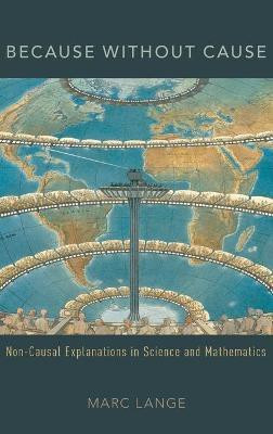 Because Without Cause(English, Hardcover, Lange Marc)