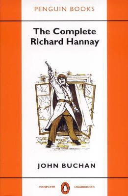The Complete Richard Hannay(English, Paperback, Buchan John)