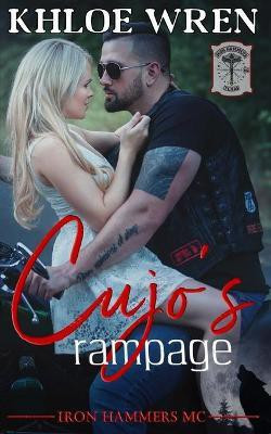 Cujo's Rampage(English, Paperback, Wren Khloe)