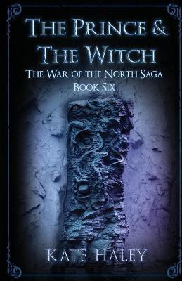 The Prince & the Witch(English, Paperback, Haley Kate)