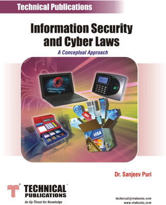 Information Security and Cyber Laws - A Conceptual Approach(Paperback, Dr. Sanjeev Puri)