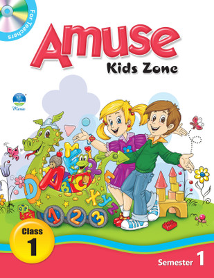 Amuse Class 1 - Semester 1(Paperback, Kalpa Tandon, Mouralidarane, Dipika Bajotra)