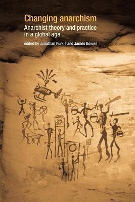 Changing Anarchism(English, Paperback, unknown)