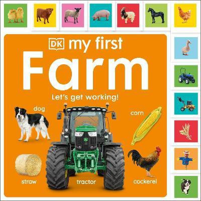 My First Farm: Let's Get Working!(English, Board book, DK)