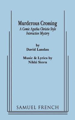 Murderous Crossing(English, Paperback, Landau David)
