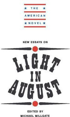 New Essays on Light in August(English, Hardcover, unknown)