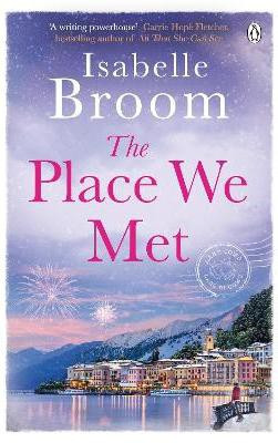 The Place We Met(English, Paperback, Broom Isabelle)