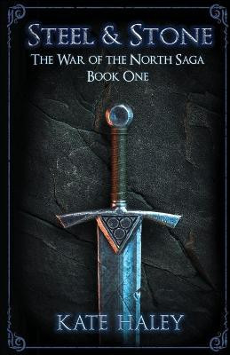 Steel and Stone(English, Paperback, Haley Kate)
