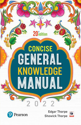 Concise General Knowledge Manual 2022(Paperback, Edgar Thorpe, Showick Thorpe)