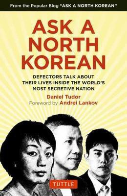 Ask A North Korean(English, Hardcover, Tudor Daniel)