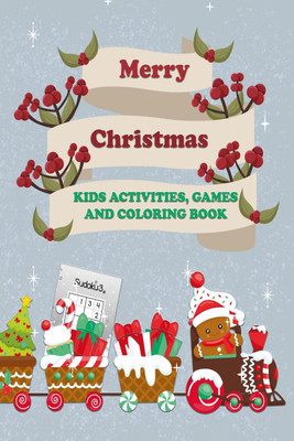 Merry Christmas Kids Activities Games and Coloring Book(English, Paperback, Mabel Backer)