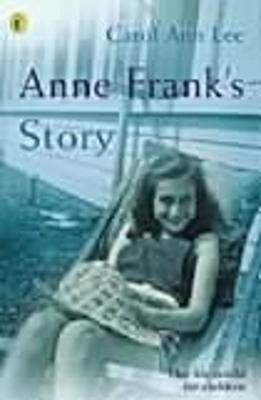 Anne Frank's Story(English, Paperback, Lee Carol Ann)