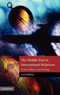 The Middle East in International Relations(English, Hardcover, Halliday Fred)