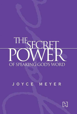 THE SECRET POWER OF SPEAKING GOD’S WORD(Paperback, JOYCE MEYER)