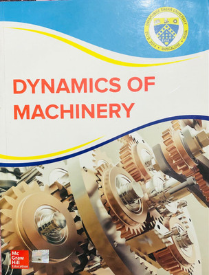 DYNAMICS OF MACHINERY(Paperback, DAYANANDA SAGAR UNIVERSITY)