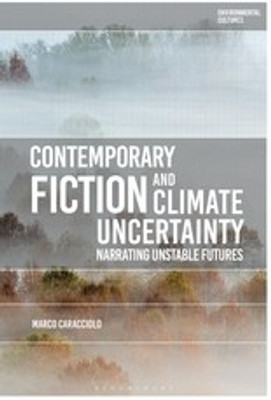 Contemporary Fiction and Climate Uncertainty(English, Hardcover, Caracciolo Marco Professor)