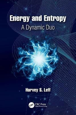 Energy and Entropy(English, Paperback, Leff Harvey S.)