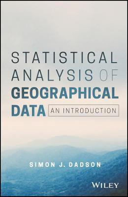 Statistical Analysis of Geographical Data(English, Paperback, Dadson Simon James)