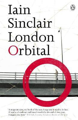 London Orbital(English, Paperback, Sinclair Iain)