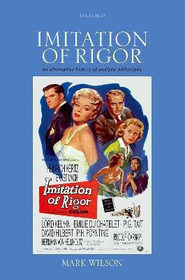 Imitation of Rigor(English, Hardcover, Wilson Mark)