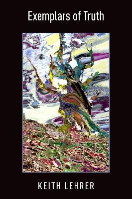 Exemplars of Truth(English, Hardcover, Lehrer Keith)