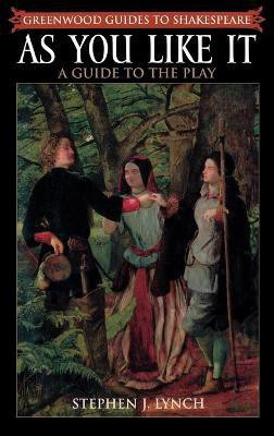 As You Like It(English, Hardcover, Lynch Stephen)